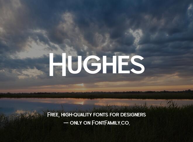 Hughes Font