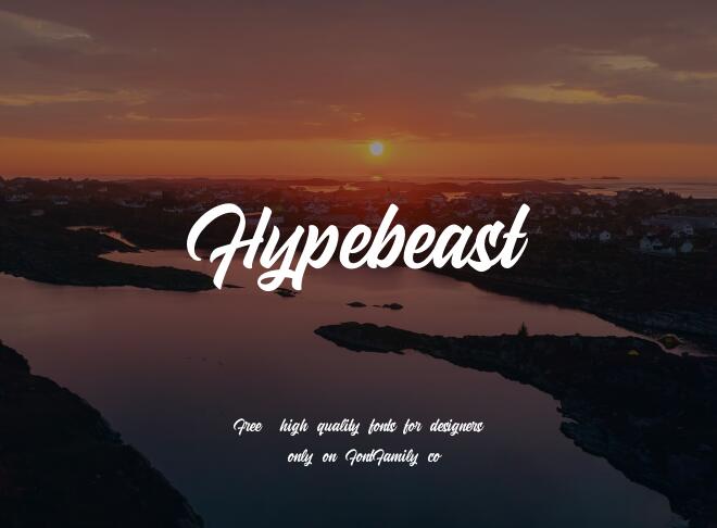 Hypebeast Font