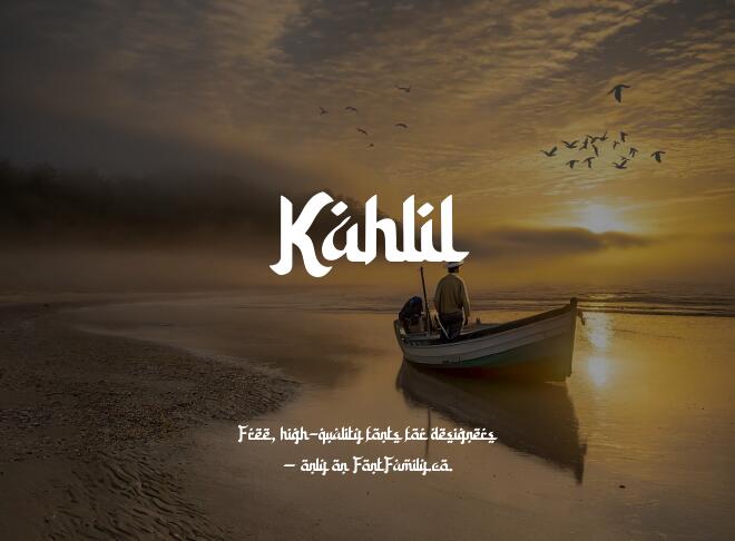 Kahlil Font