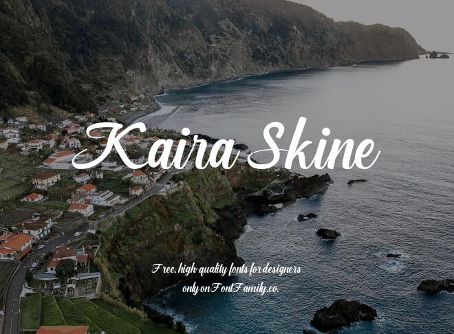 Kaira Skine Font