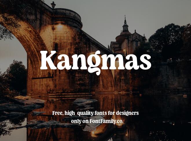 Kangmas Font