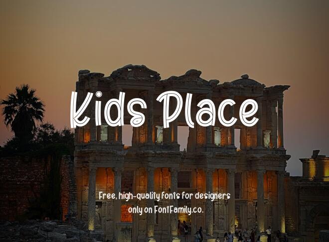 Kids Place Font