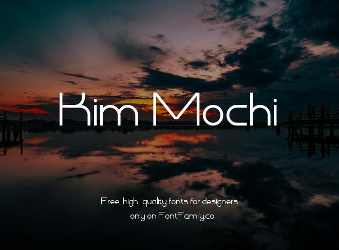 Kim Mochi Font