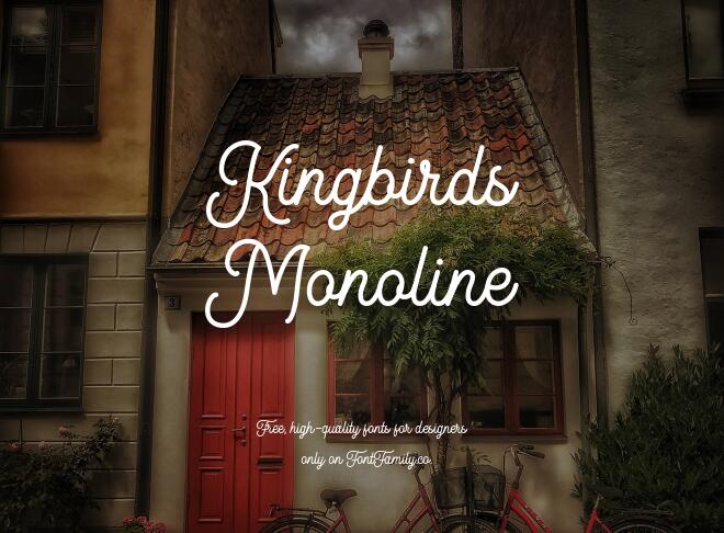 Kingbirds Monoline Font