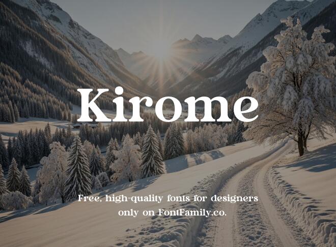 Kirome Font