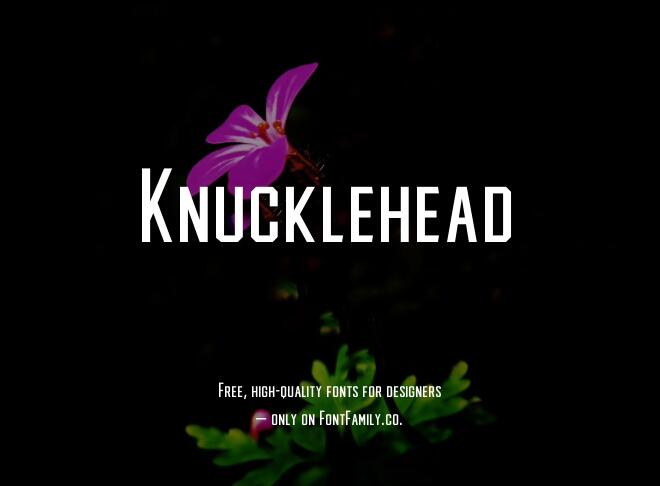 Knucklehead Font