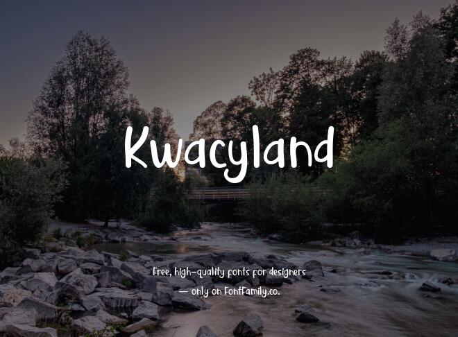 Kwacyland Font