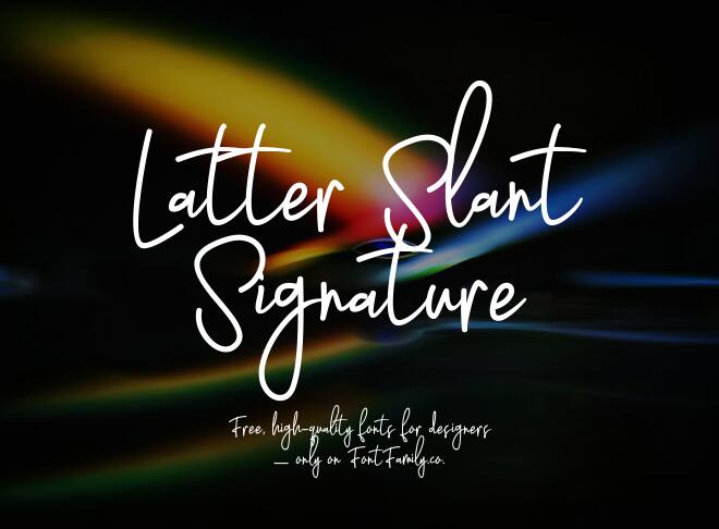 Latter Slant Signature Font