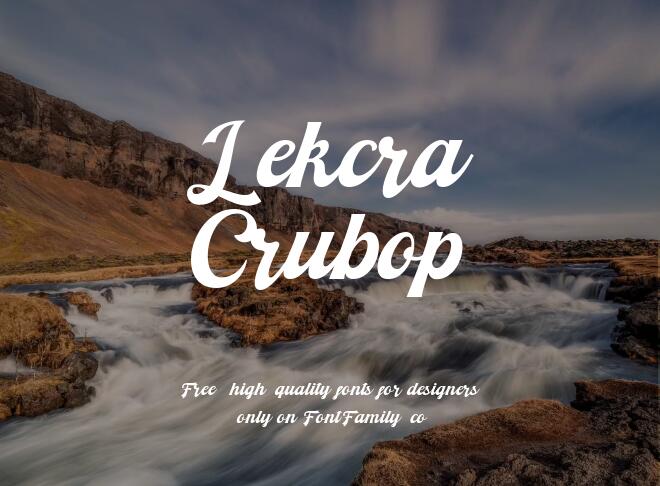 Lekcra Crubop Font