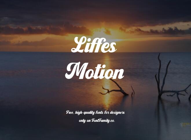 Liffes Motion Font