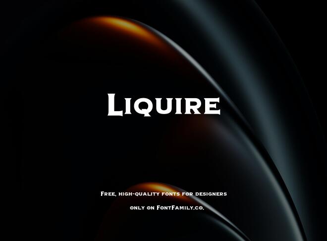 Liquire Font