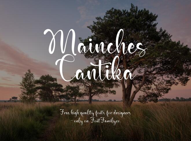 Mainches Cantika Font