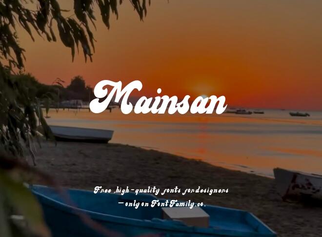 Mainsan Font