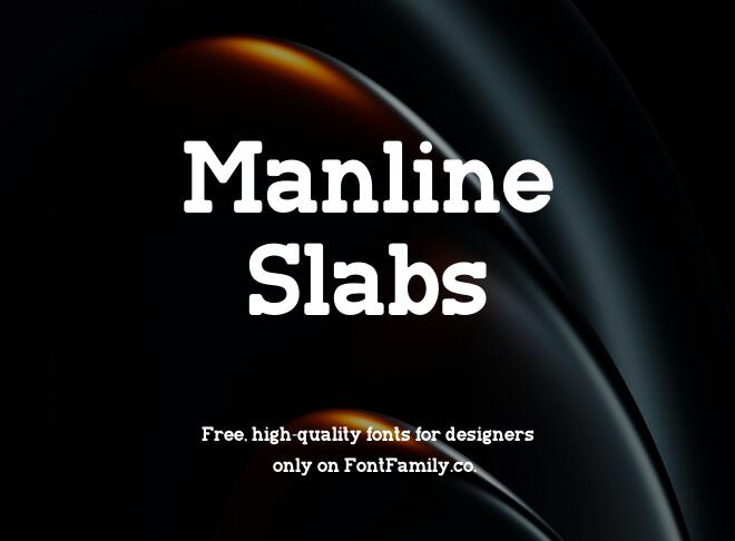 Manline Slabs Font