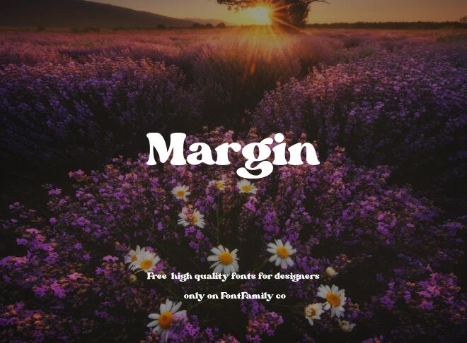 Margin Font