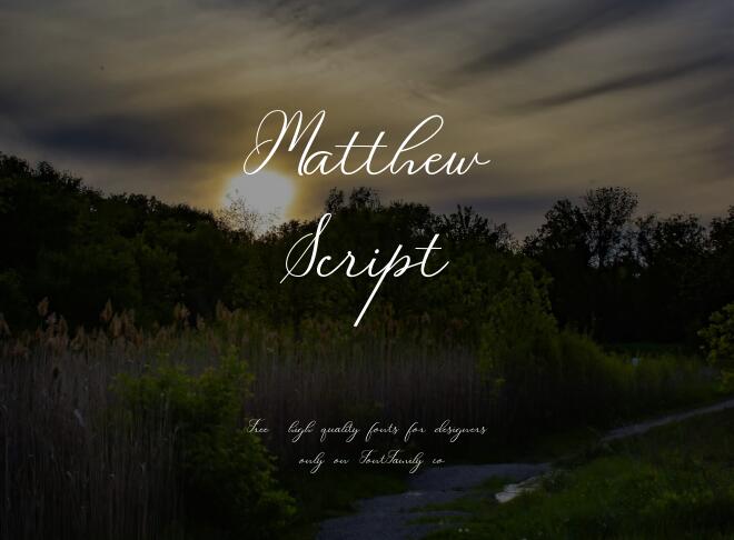 Matthew Script Font