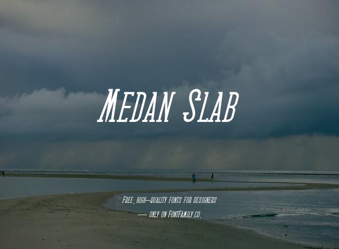 Medan Slab Font