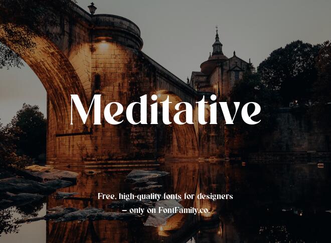 Meditative Font