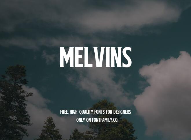 Melvins Font