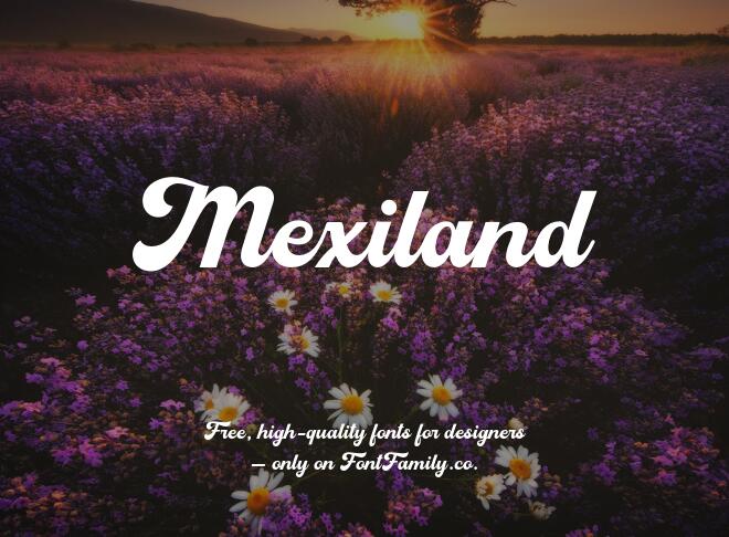 Mexiland Font
