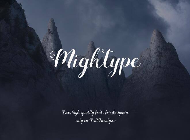 Mightype Font