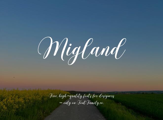 Migland Font