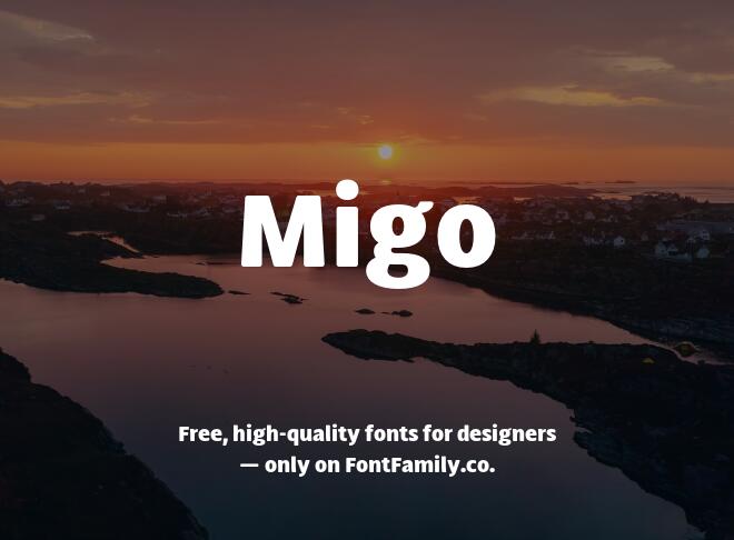 Migo Font