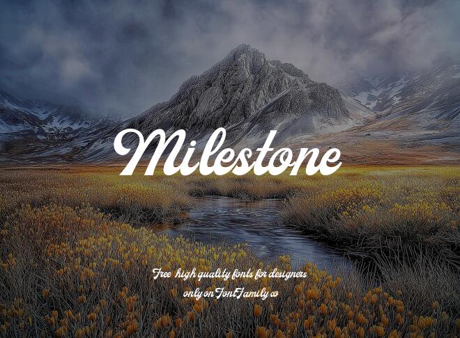 Milestone Font