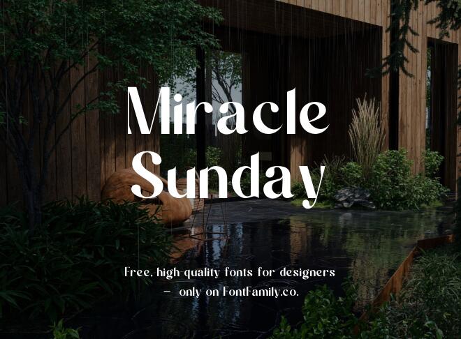 Miracle Sunday Font