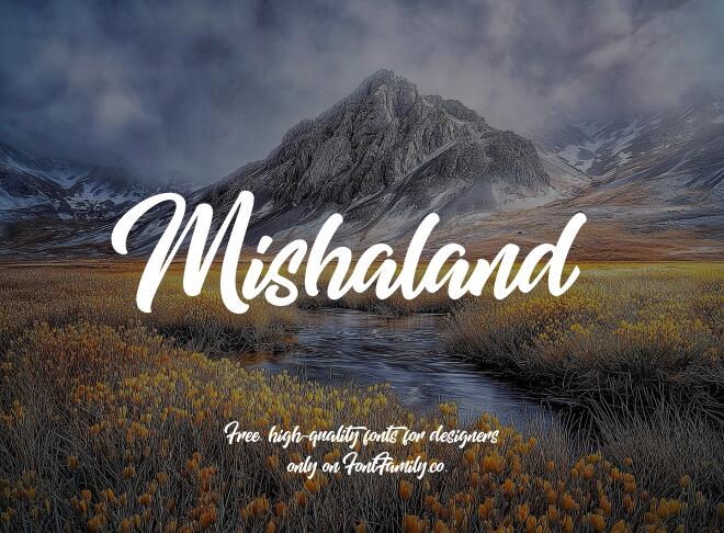Mishaland Font