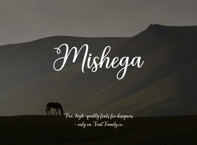 Mishega Font