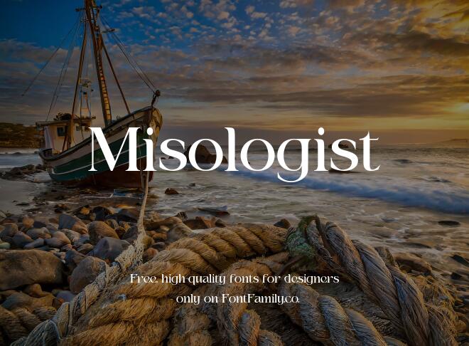 Misologist Font