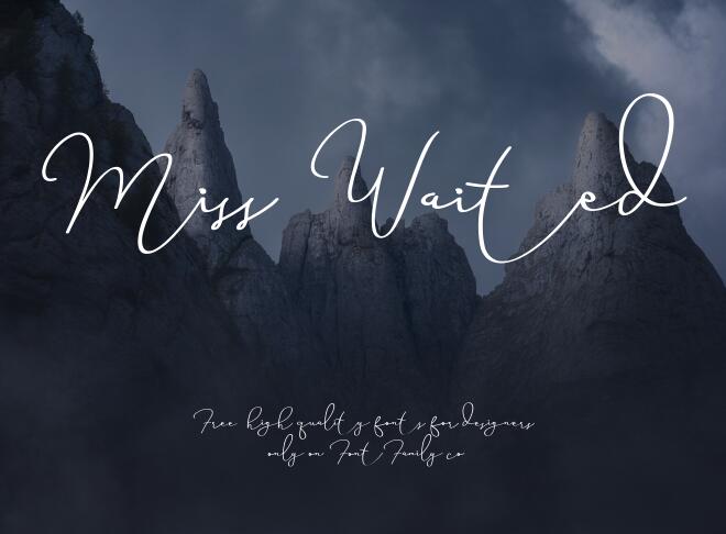 Miss Waited Font