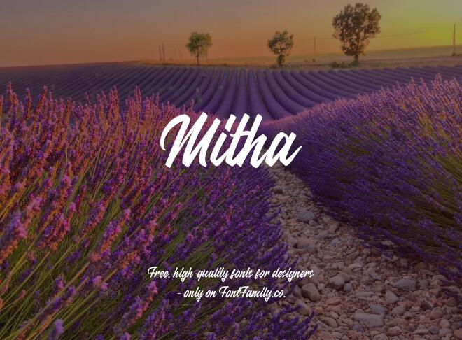 Mitha Font