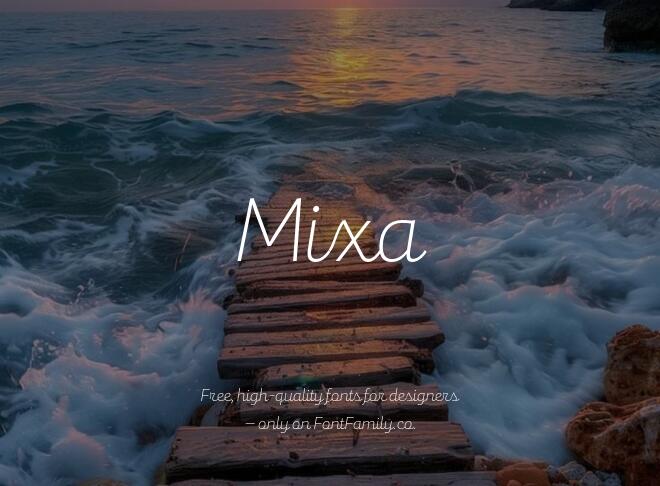Mixa Font