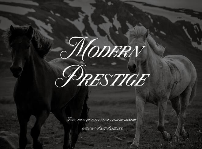 Modern Prestige Font