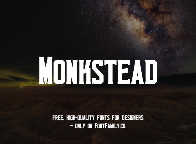 Monkstead Font