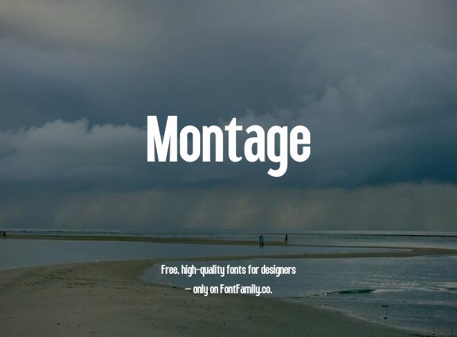 Montage Font