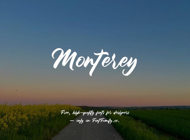 Monterey Font
