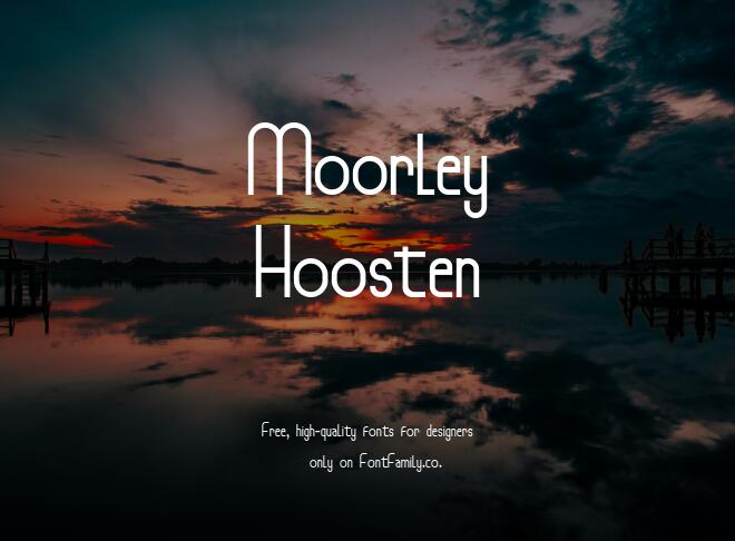 Moorley Hoosten Font