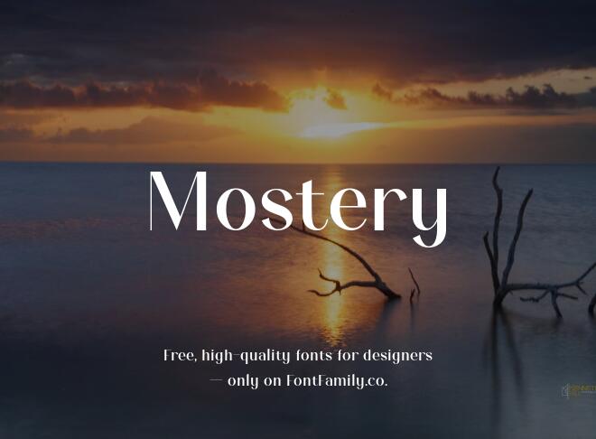 Mostery Font