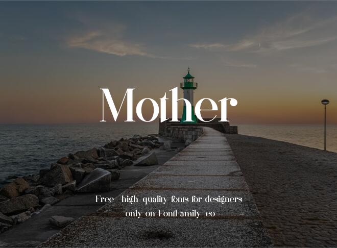 Mother Font