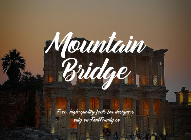 Mountain Bridge Font