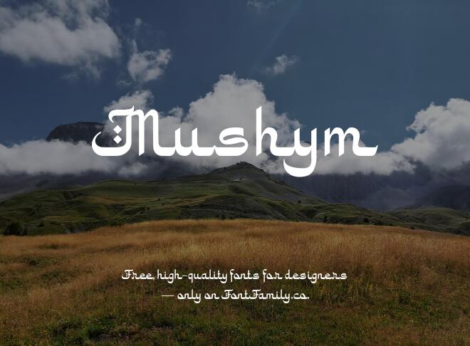 Mushym Font
