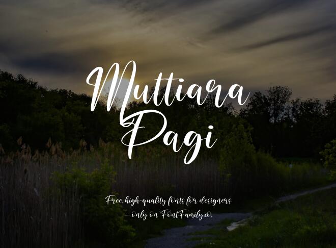 Muttiara Pagi Font