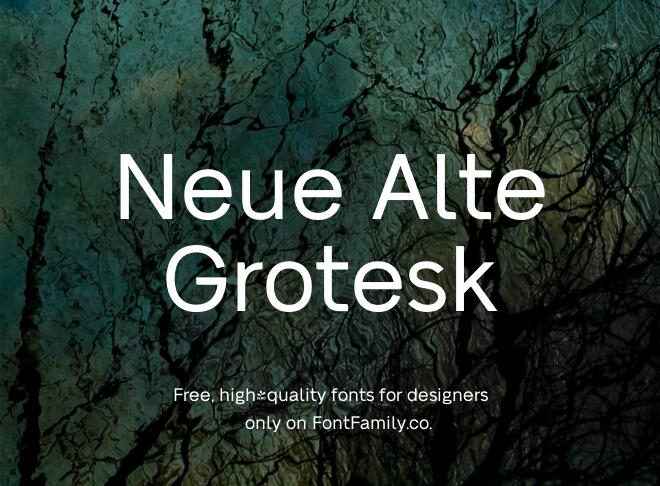 Neue Alte Grotesk Font