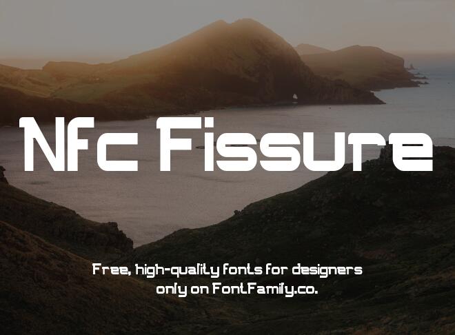 Nfc Fissure Font
