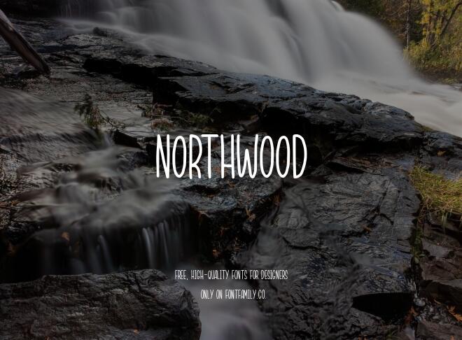 Northwood Font