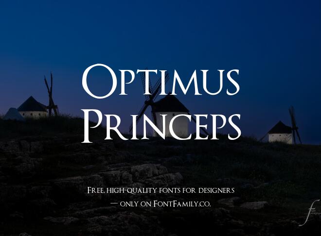 Optimus Princeps Font