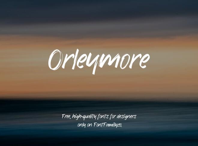 Orleymore Font
